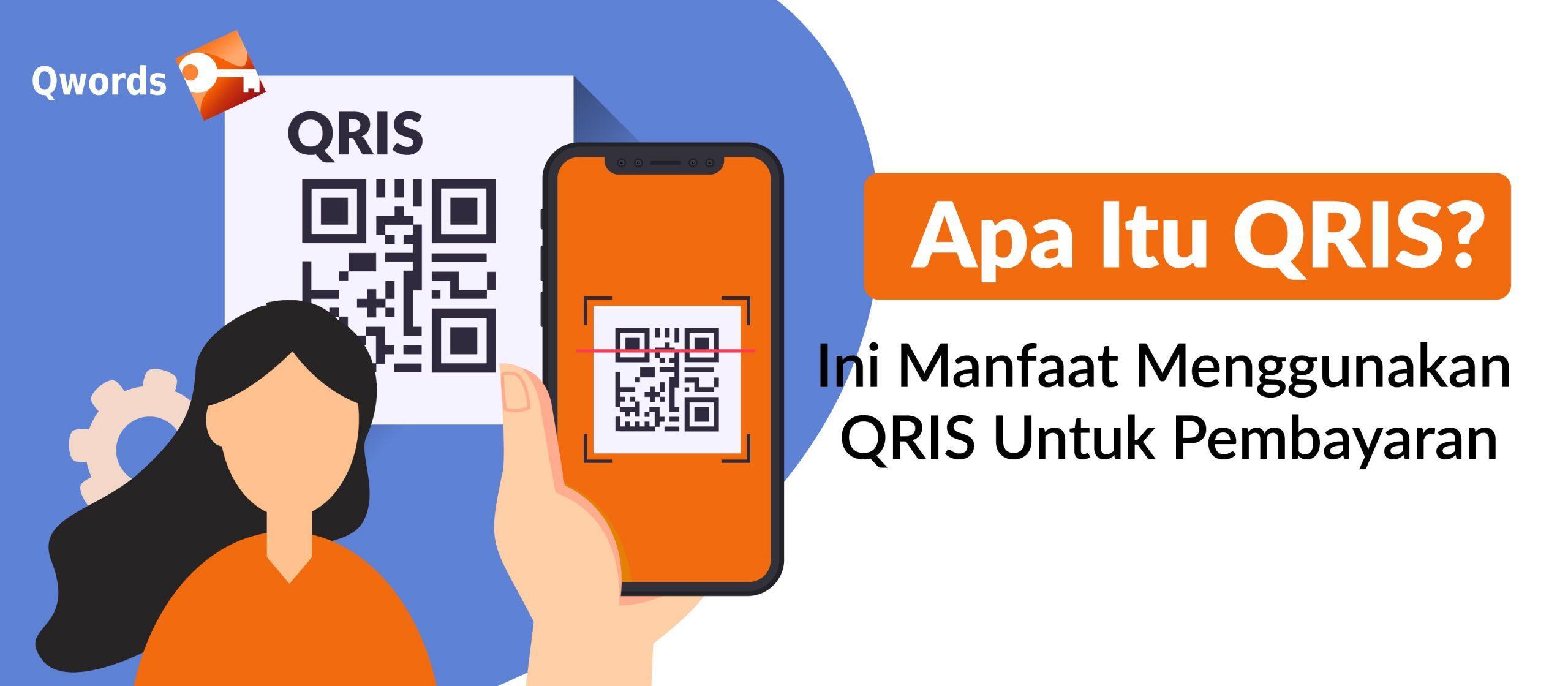 Agen QRIS Terpercaya di Indonesia: Layanan Pembayaran QR Terbaik